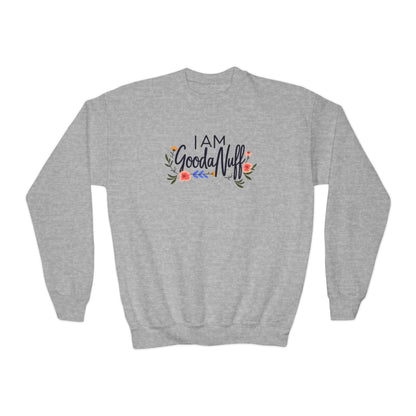 I Am GoodaNuff Unisex Youth Crewneck
