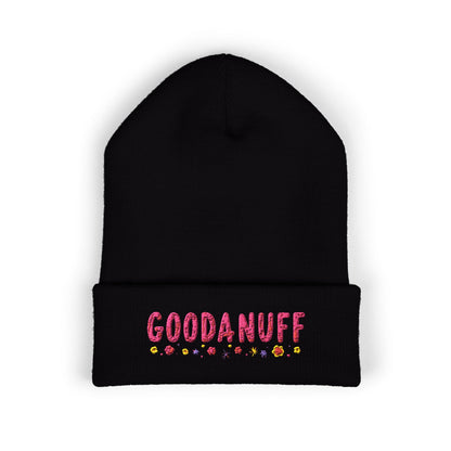 Throw a Sweatshirt on & call it GoodaNuff Cuffed Beanie