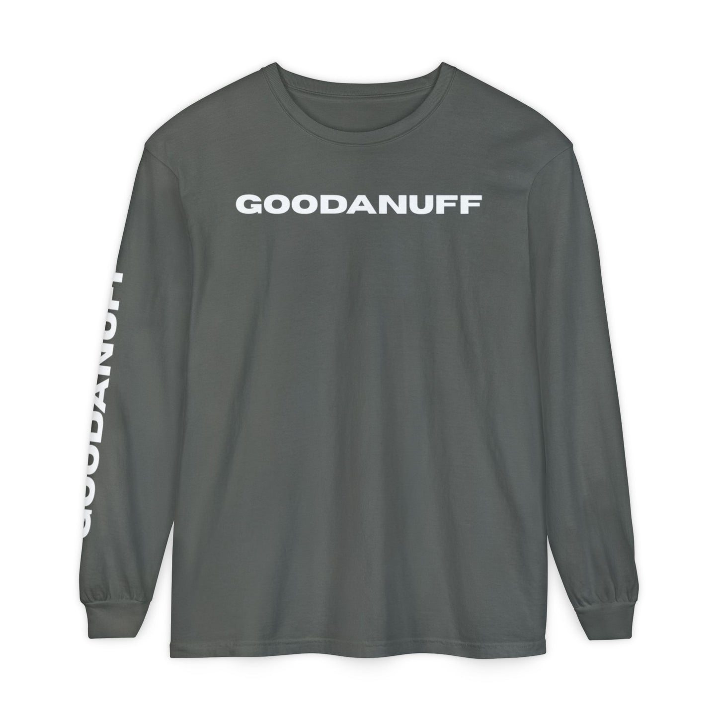 GoodaNuff Unisex Long Sleeve Tee