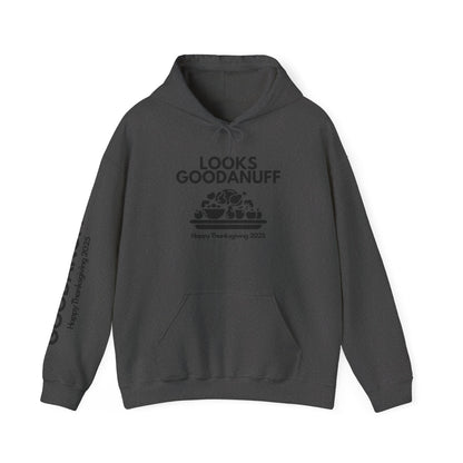 Happy Thanksgiving...GoodaNuff Unisex Hoodie