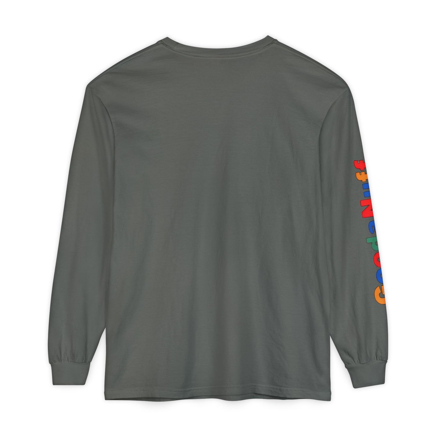 Trying my Best & Thats GoodaNuff Unisex Long Sleeve Tee
