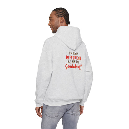 I'm Built Different & I AM GoodaNuff Unisex Hoodie