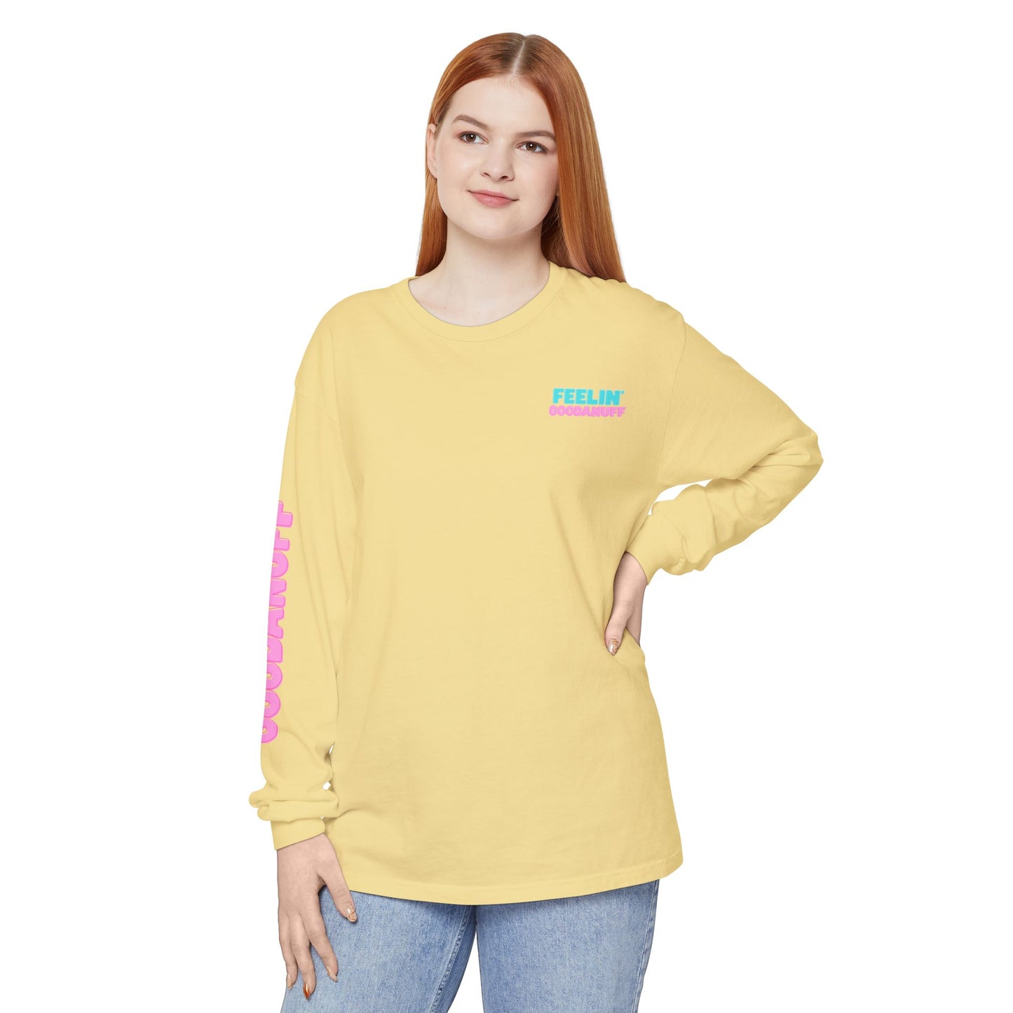 Feelin GoodaNuff Unisex Long Sleeve Tee