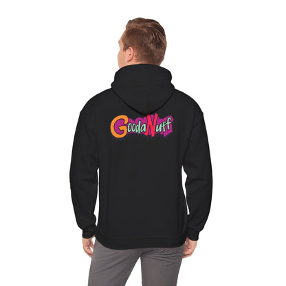 GoodaNuff Unisex Hoodie
