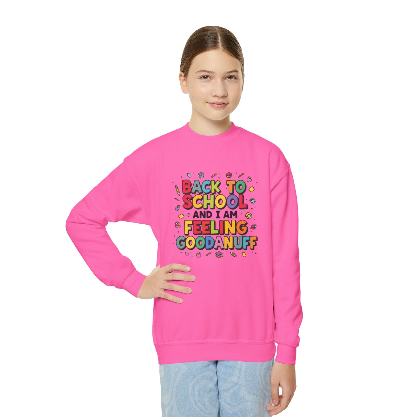 Back to School and I Am Feeling GoodaNuff Unisex Youth Crewneck