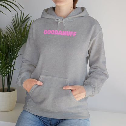 Feelin GoodaNuff Unisex Hoodie