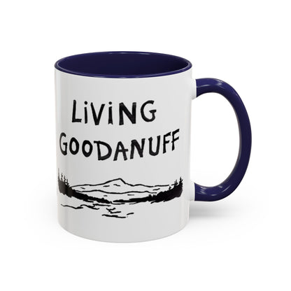 Living GoodaNuff Cofffee Mug