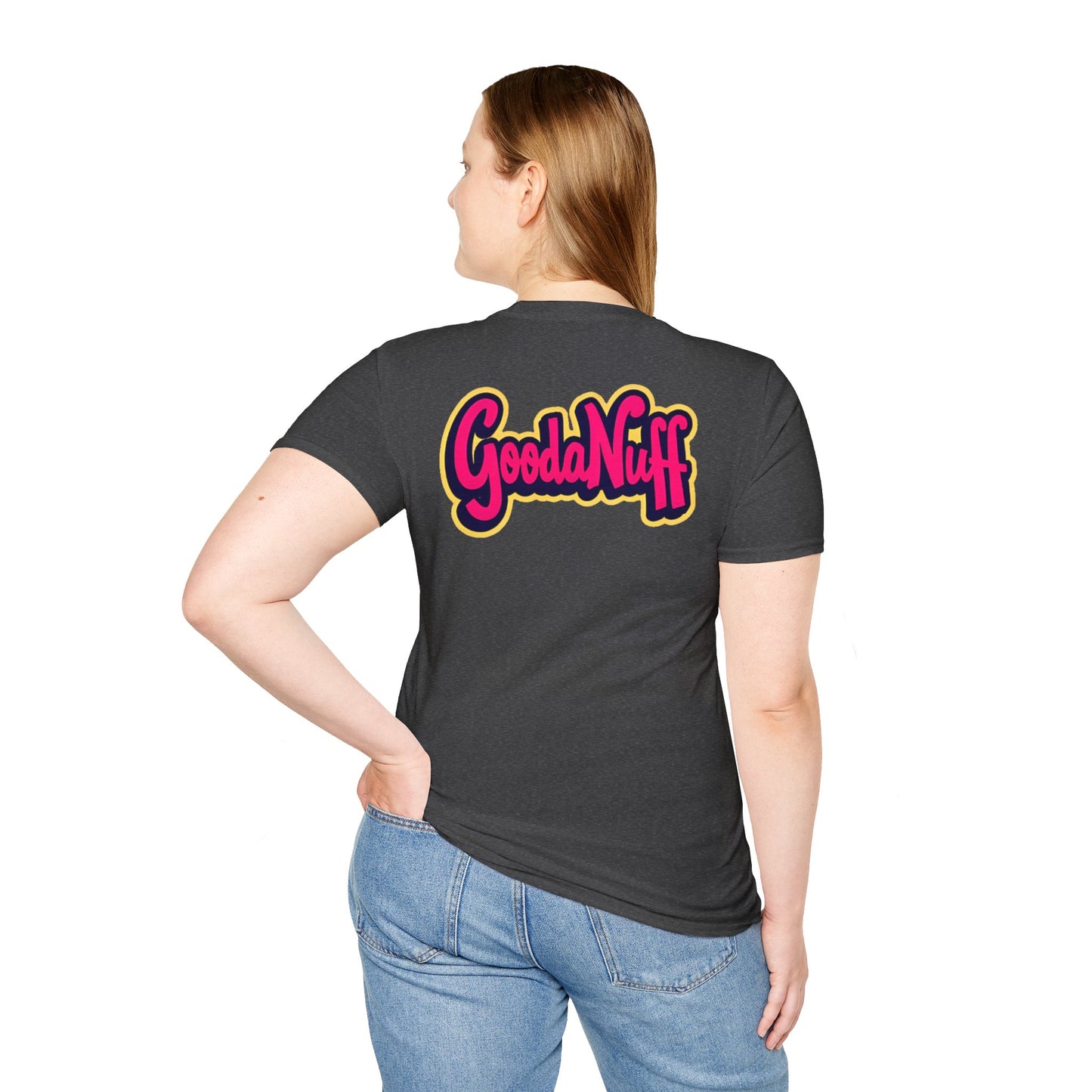GoodaNuff Unisex Softstyle T-Shirt