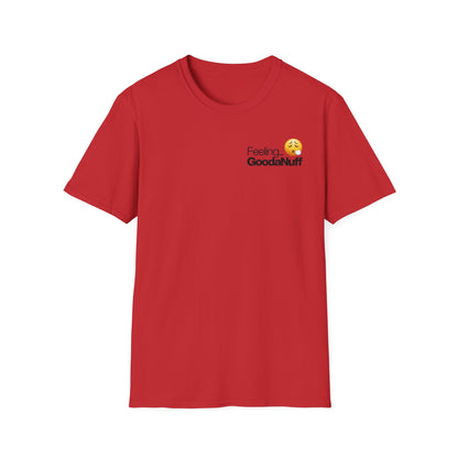 Feeling GoodaNuff Unisex Softstyle T-Shirt