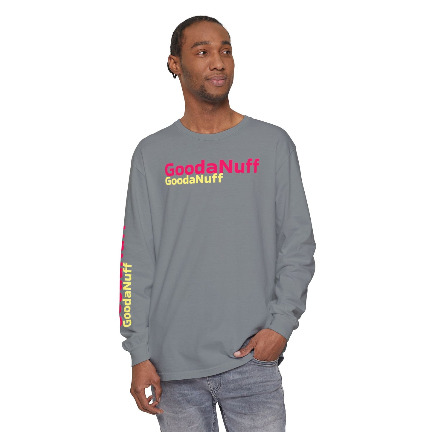GoodaNuff Unisex Long Sleeve Tee