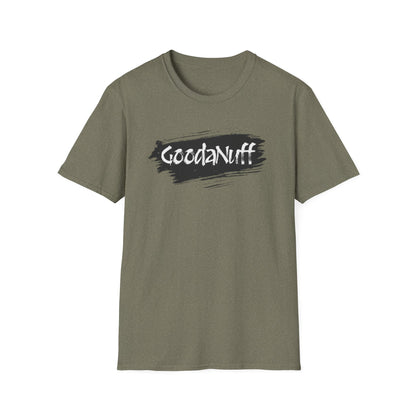 GoodaNuff Unisex Softstyle T-Shirt
