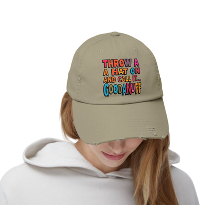 Throw a Hat on and Call it...GoodaNuff Distressed Baseball Cap