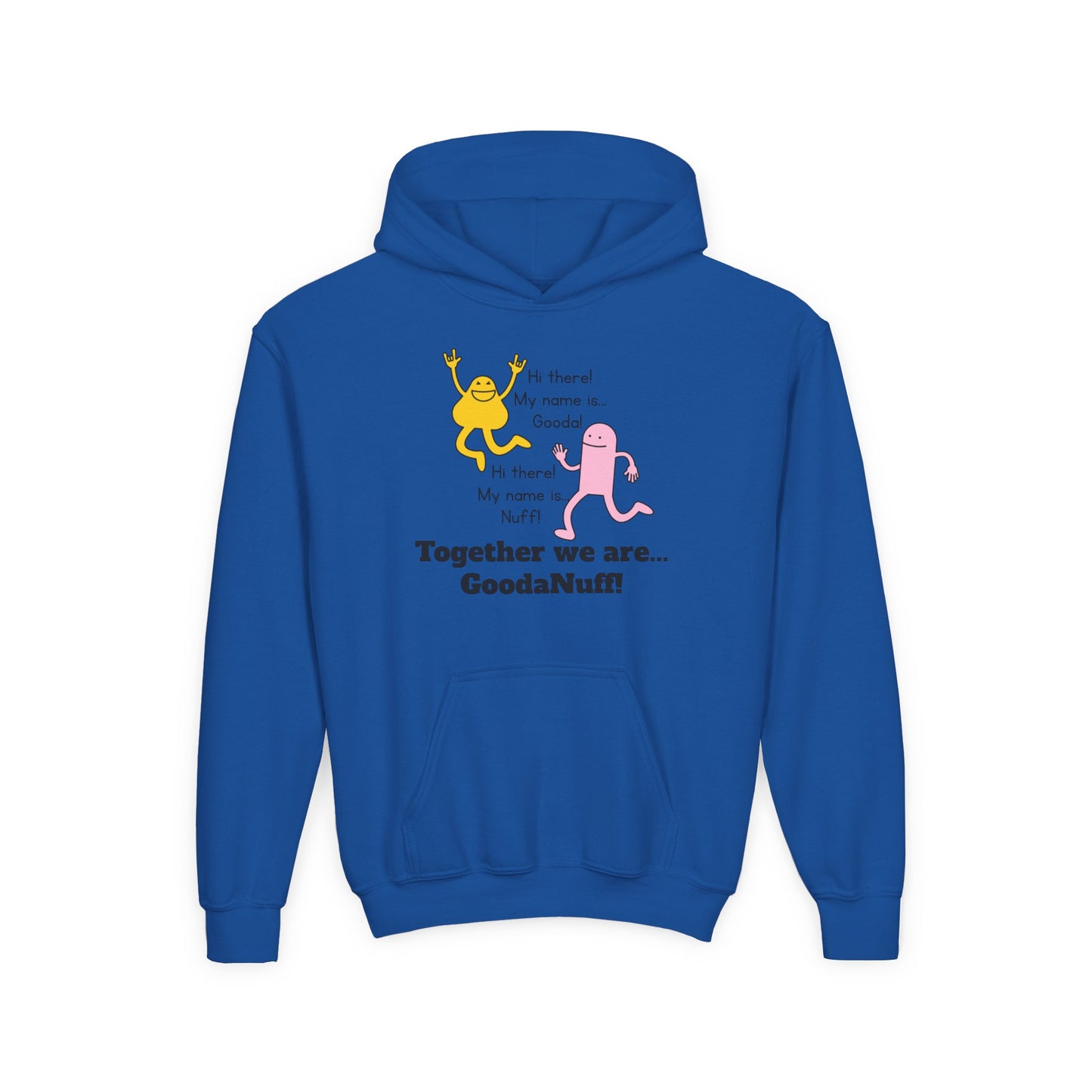 Gooda and Nuff Unisex Youth Hoodie