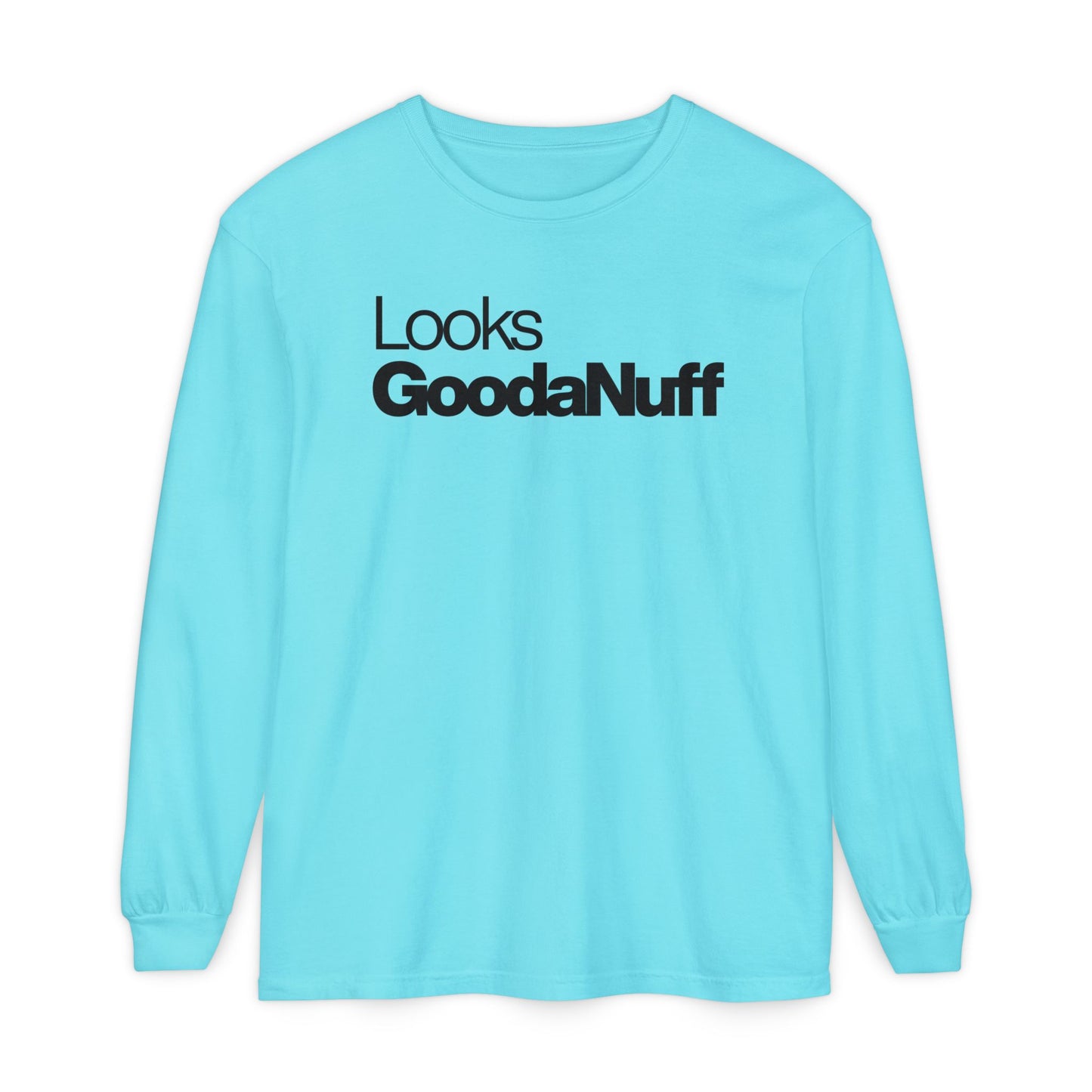 Looks GoodaNuff Classic Long Sleeve Tee