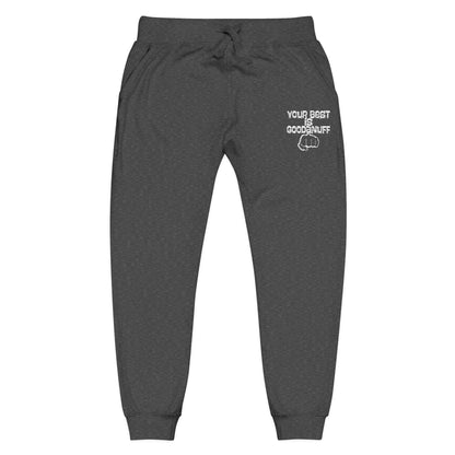 Your Best is GoodaNuff Unisex Jogger Sweatpants