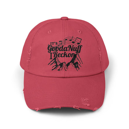 It's GoodaNuff I Reckon Distressed Baseball Cap