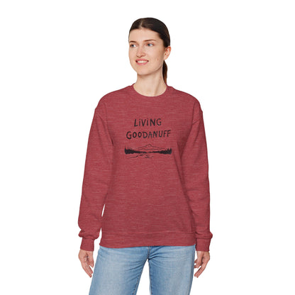 Living GoodaNuff Unisex Crewneck