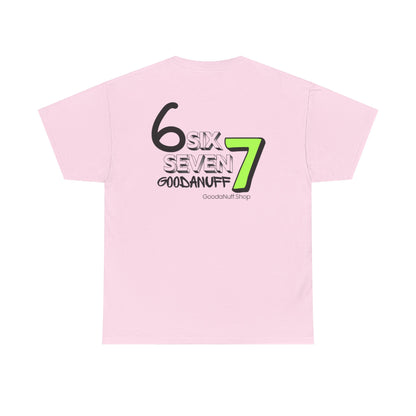 Six 7 GoodaNuff Unisex Softstyle T-Shirt
