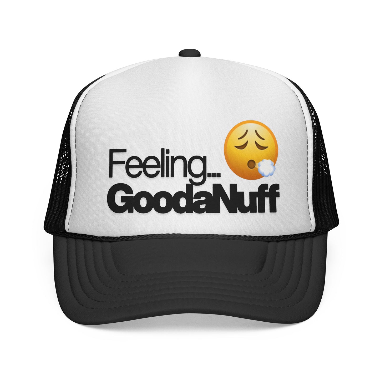 Feeling GoodaNuff Trucker Hat