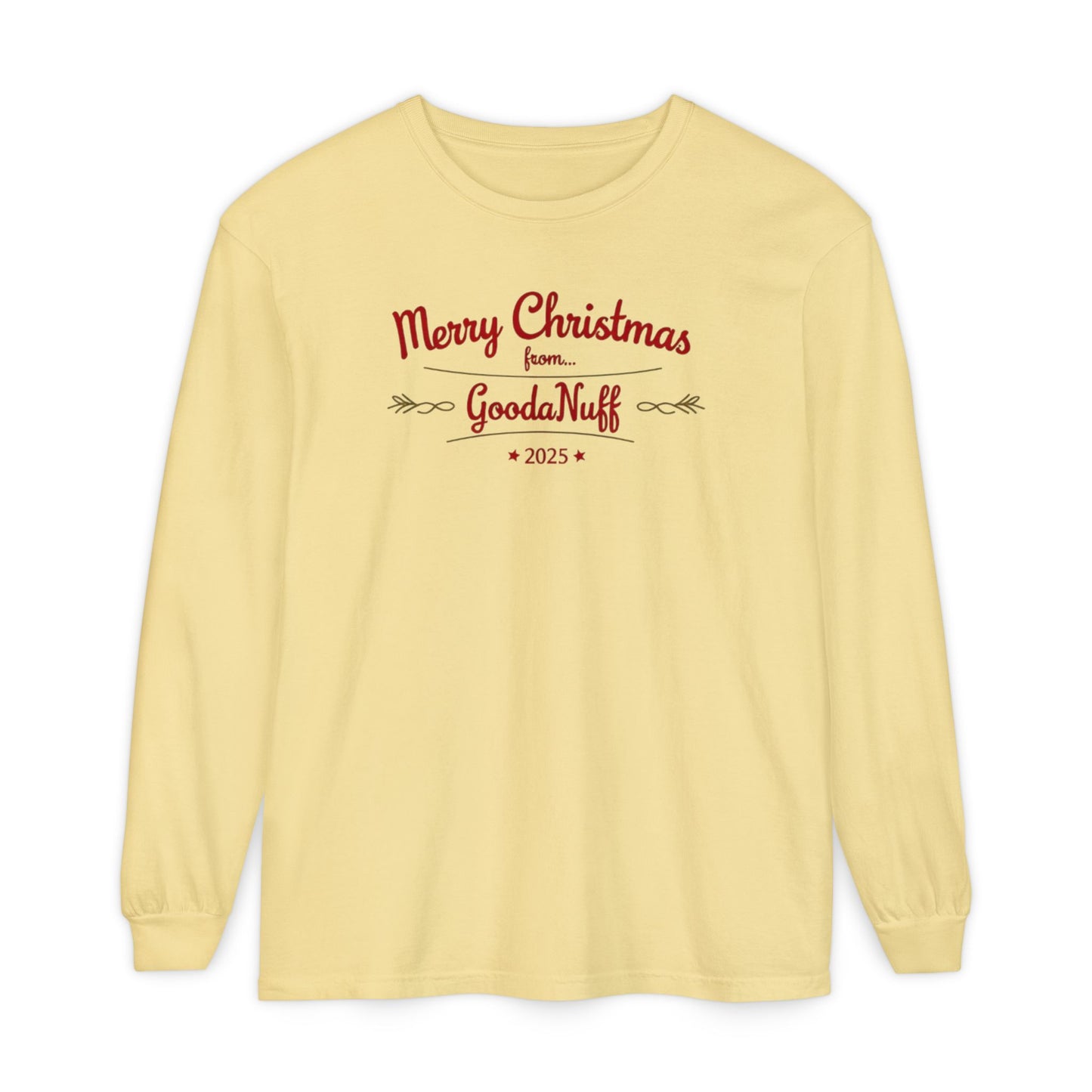 Merry Christmas from...GoodaNuff 2025 Unisex Long Sleeve Tee