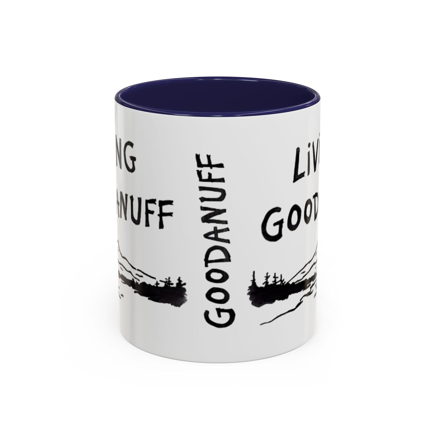 Living GoodaNuff Cofffee Mug