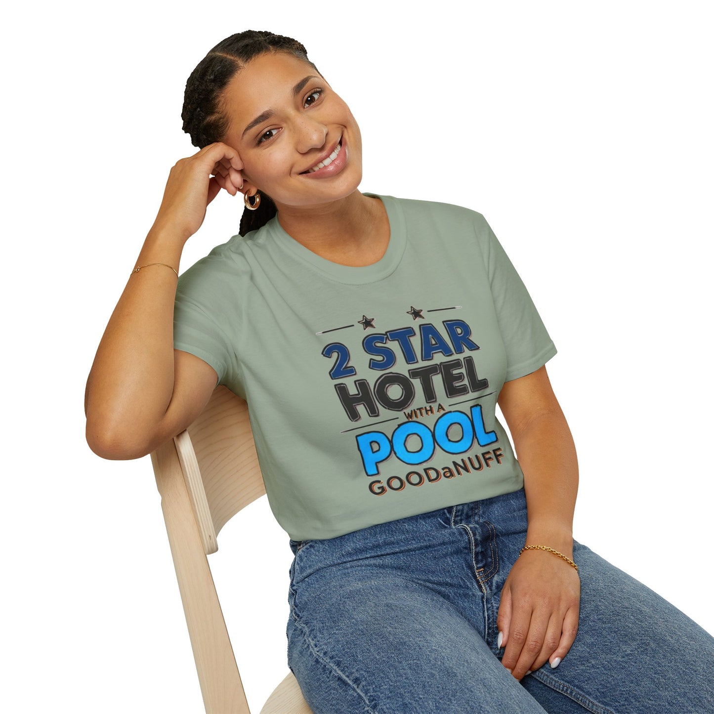 2 Star Hotel with a Pool. GoodaNuff Unisex Softstyle T-Shirt