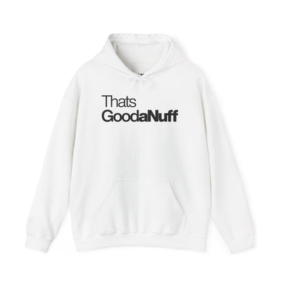 Classic That's GoodaNuff Unisex Hoodie