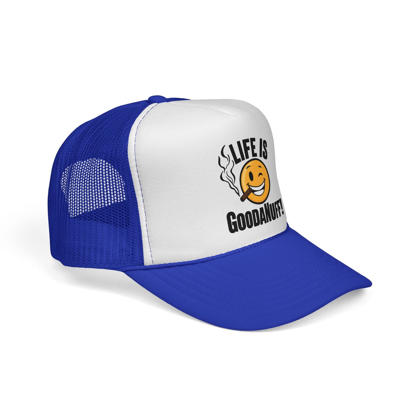Life is GoodaNuff Trucker Hat