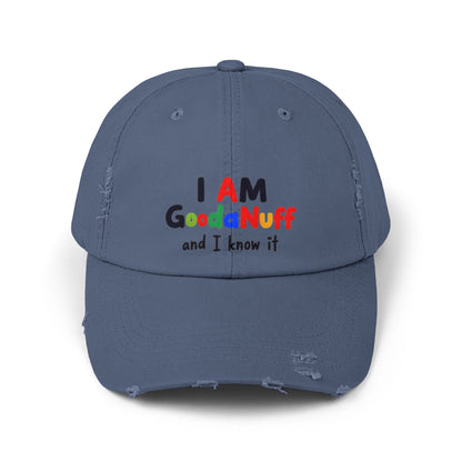 I Am GoodaNuff and I know it Distressed Baseball Cap