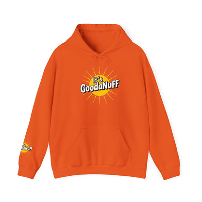 It's GoodaNuff Unisex Hoodie