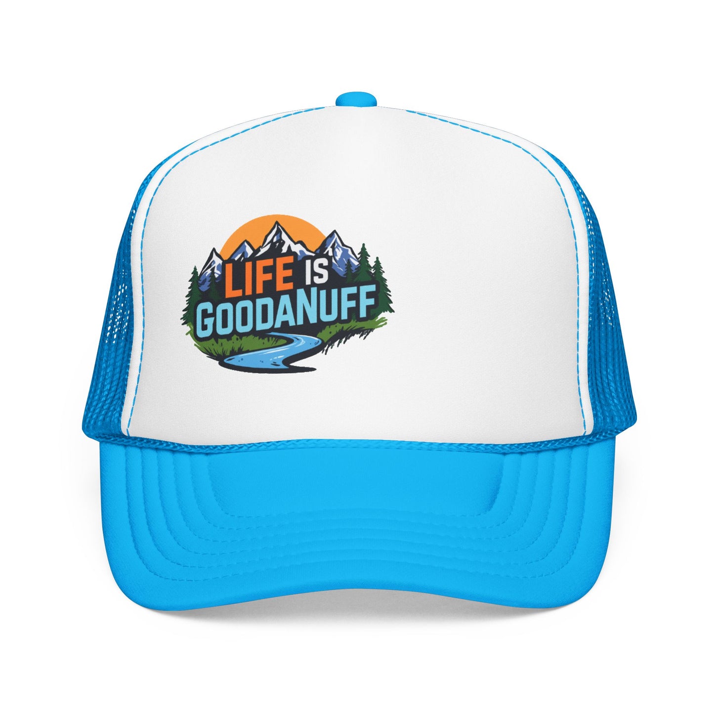 Life is GoodaNuff Trucker Hat