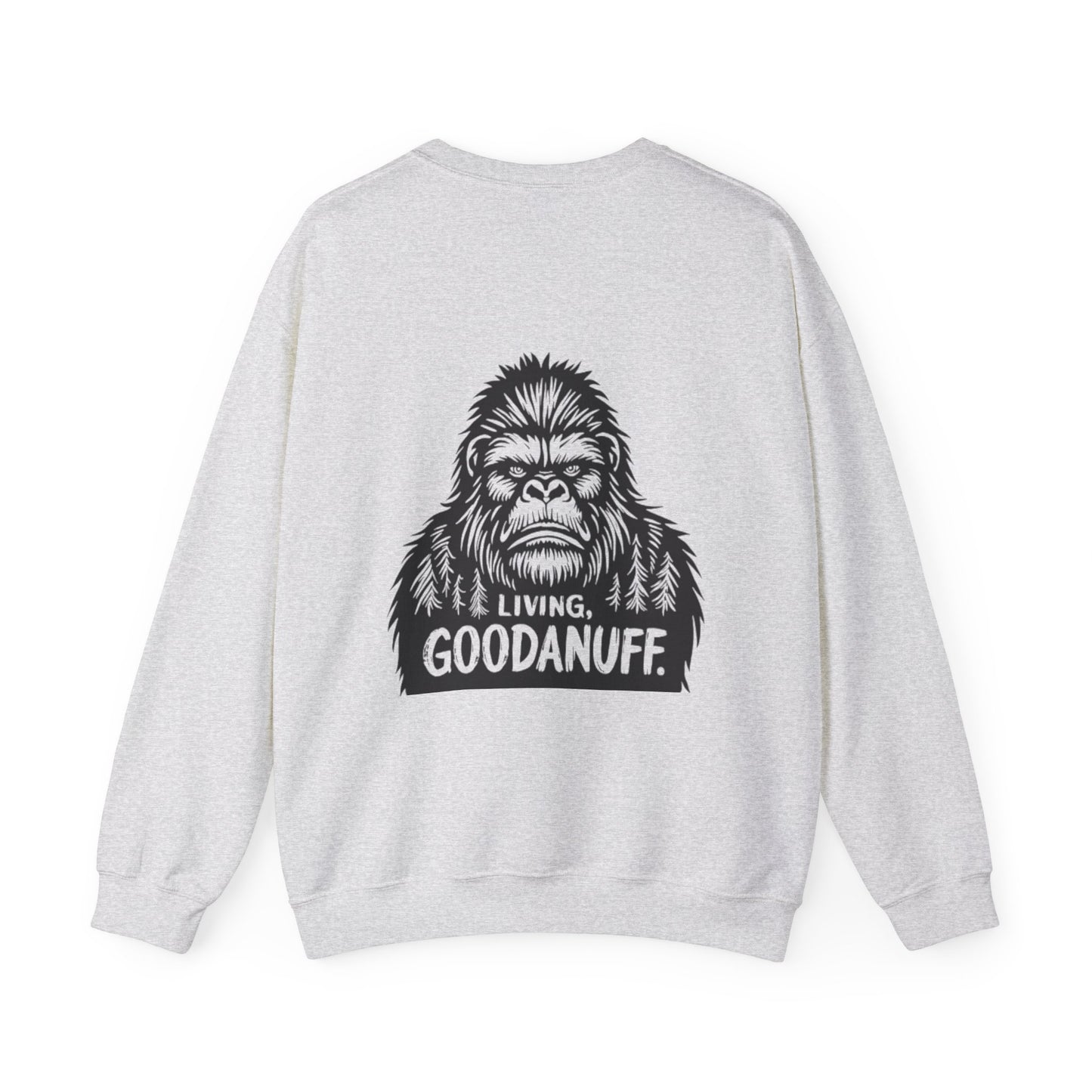 Living GoodaNuff Unisex Crewneck