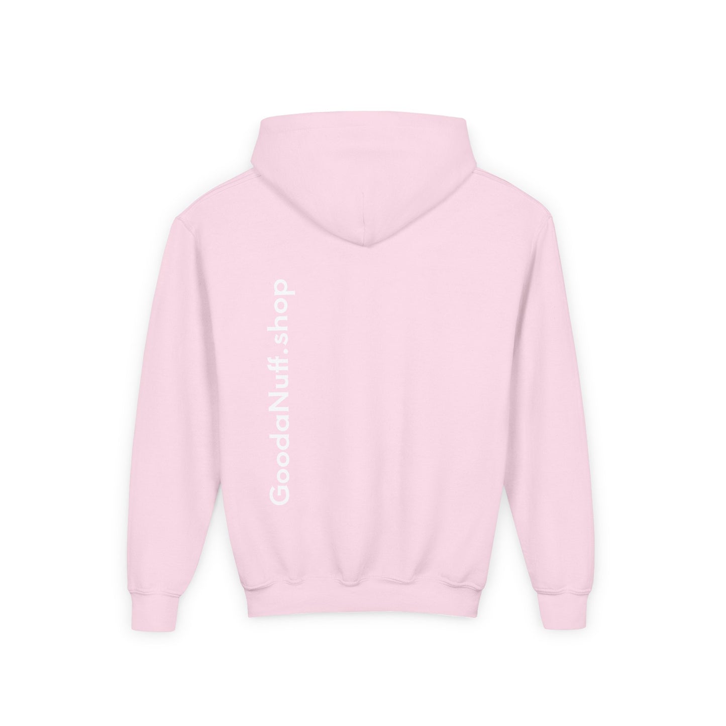 I Am Looking GoodaNuff…Literally Unisex Youth Hoodie