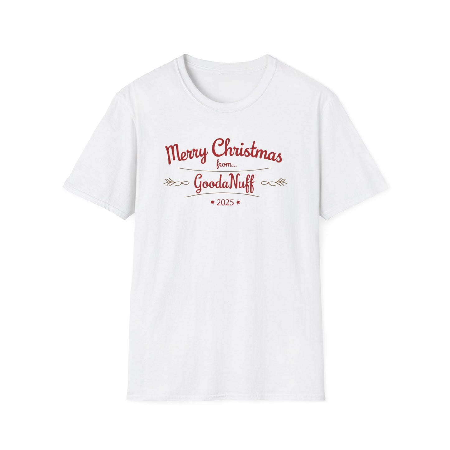 Merry Christmas from...GoodaNuff 2025 Unisex Softstyle T-Shirt