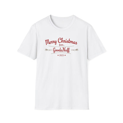 Merry Christmas from...GoodaNuff 2025 Unisex Softstyle T-Shirt