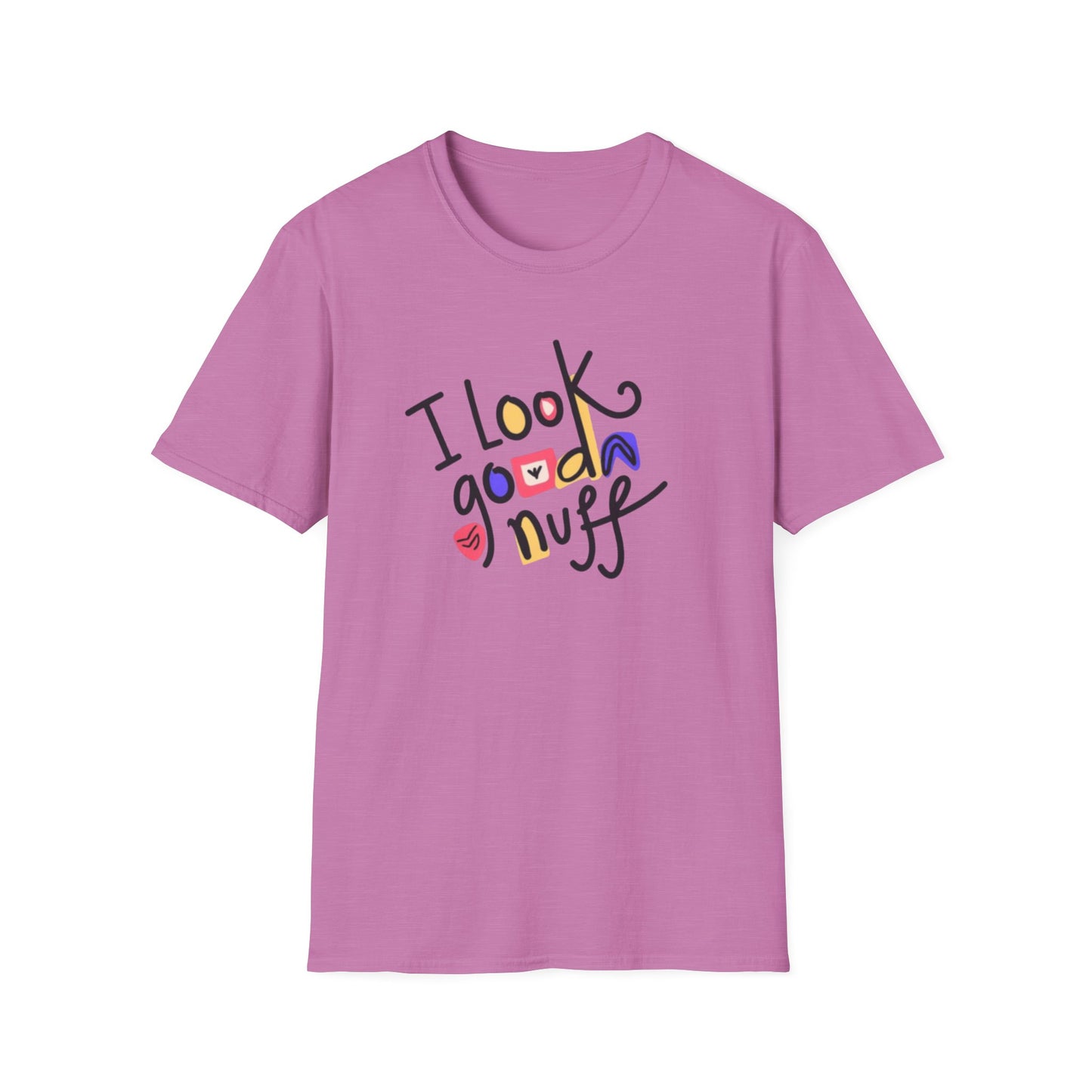 I Look GoodaNuff Unisex Softstyle T-shirt