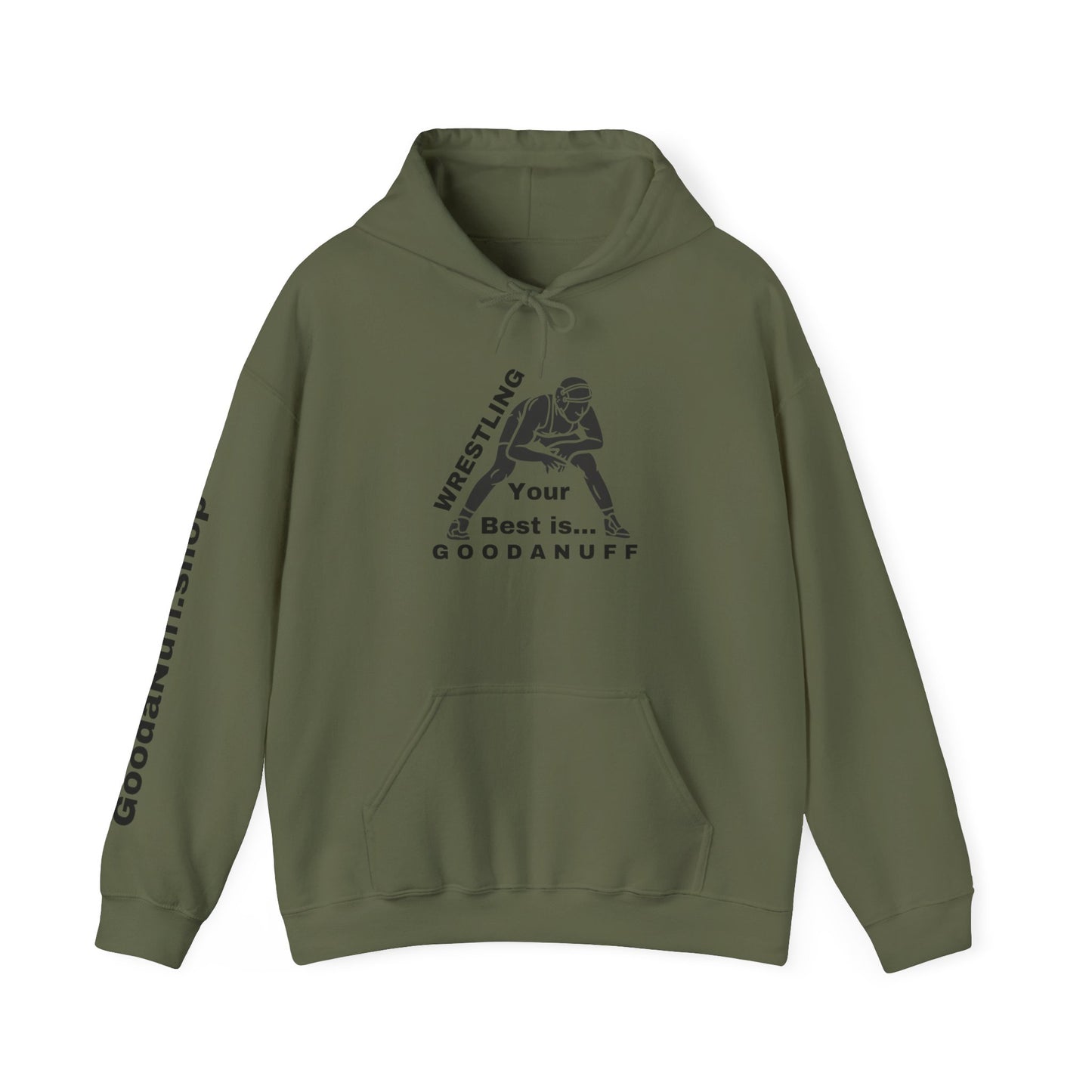 Wrestling Your Best is...GoodaNuff Unisex Hoodie