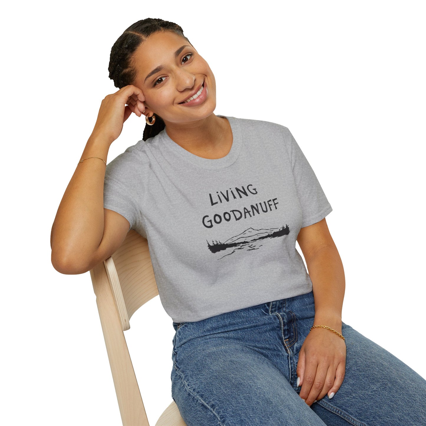Living GoodaNuff Unisex Softstlyle T-Shirt
