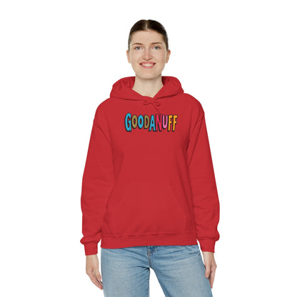 Throw a Hat on and Call it...GoodaNuff Unisex Hoodie