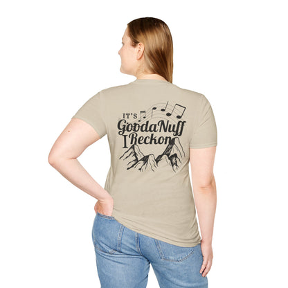 It's GoodaNuff I Reckon Unisex Softstyle T-Shirt