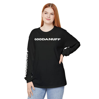 GoodaNuff Unisex Long Sleeve Tee