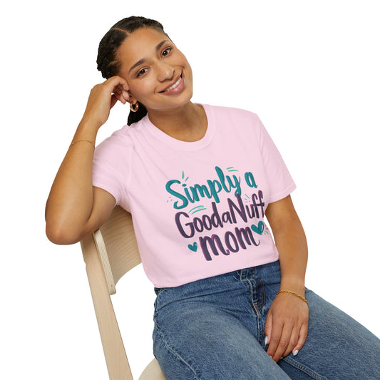 Simply a GoodaNuff Mom Unisex Softstyle T-Shirt
