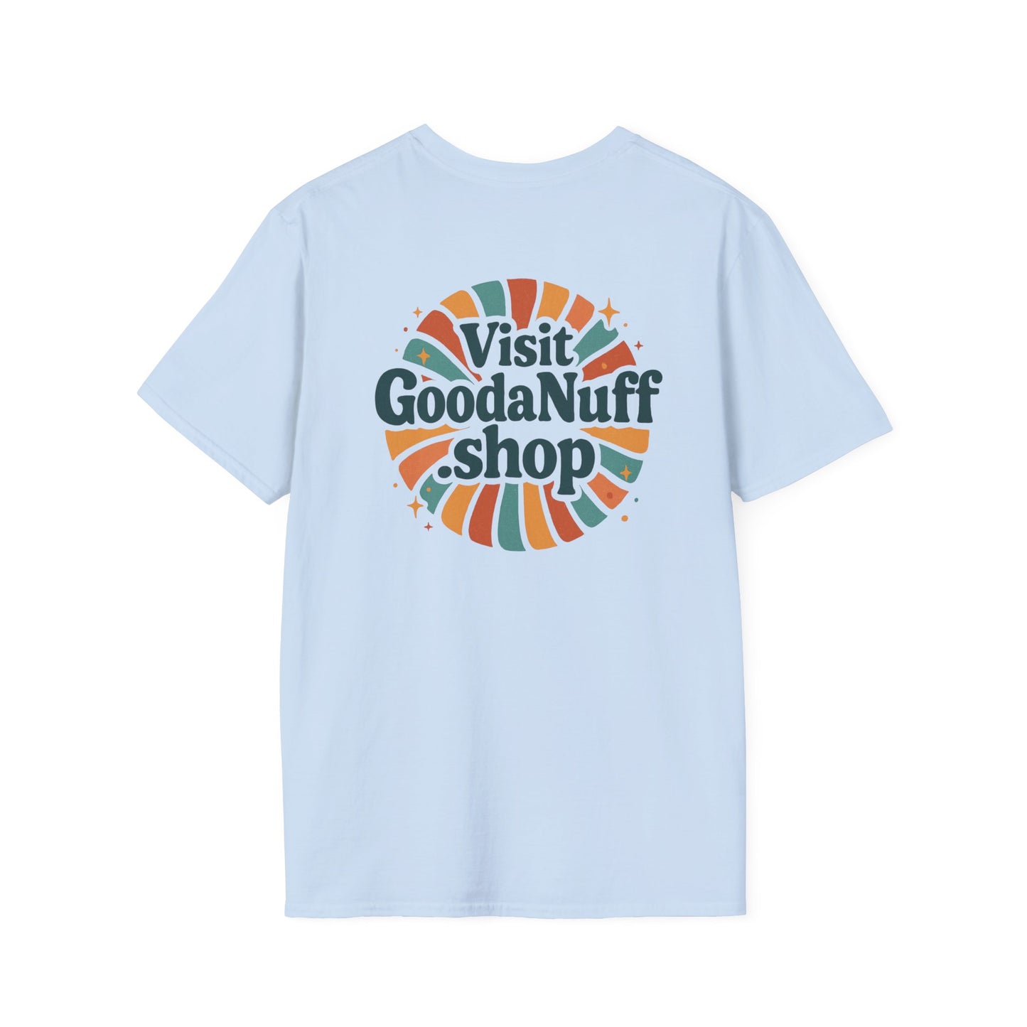 Visit GoodaNuff.shop Unisex Softstyle T-Shirt