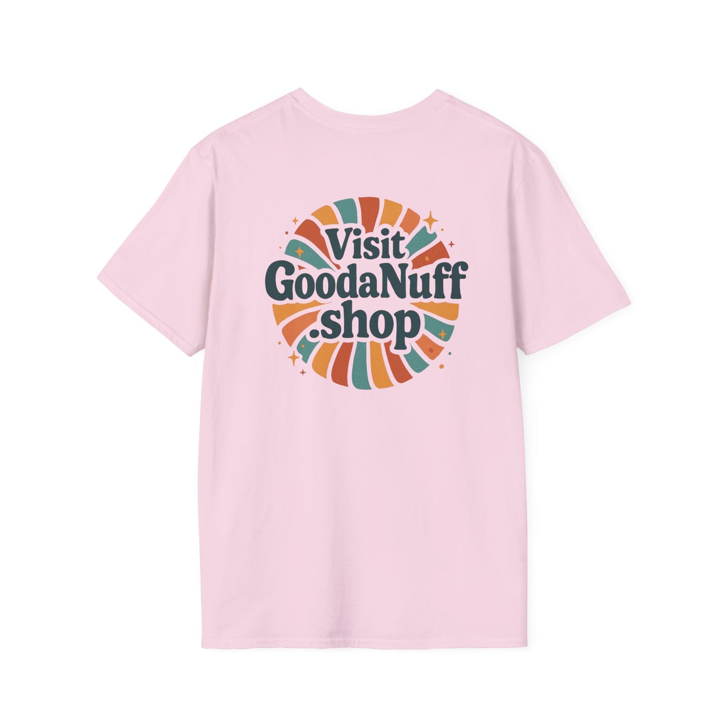Visit GoodaNuff.shop Unisex Softstyle T-Shirt