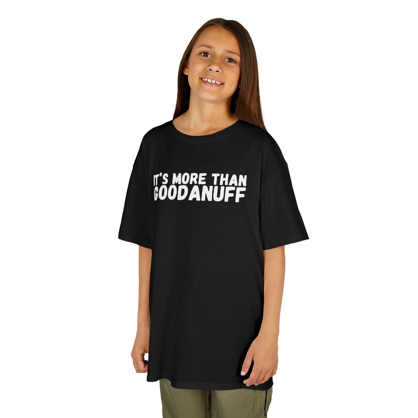 It's more than GoodaNuff Unisex Youth T-Shirt
