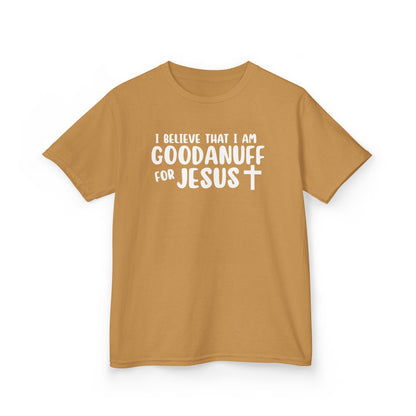 I Believe that I am GoodaNuff for Jesus Unisex Youth T-Shirt