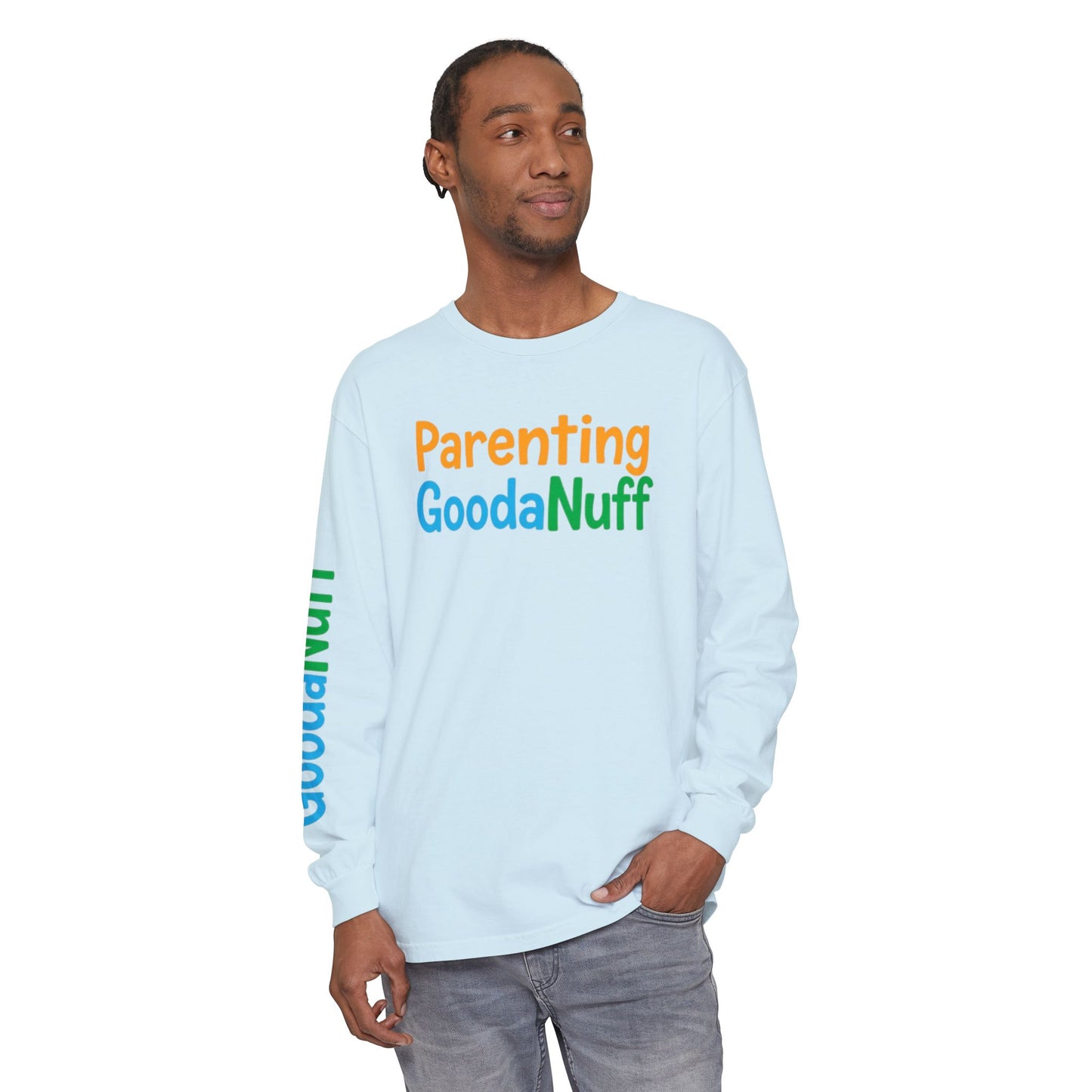 Parenting GoodaNuff Unisex Long Sleeve Tee