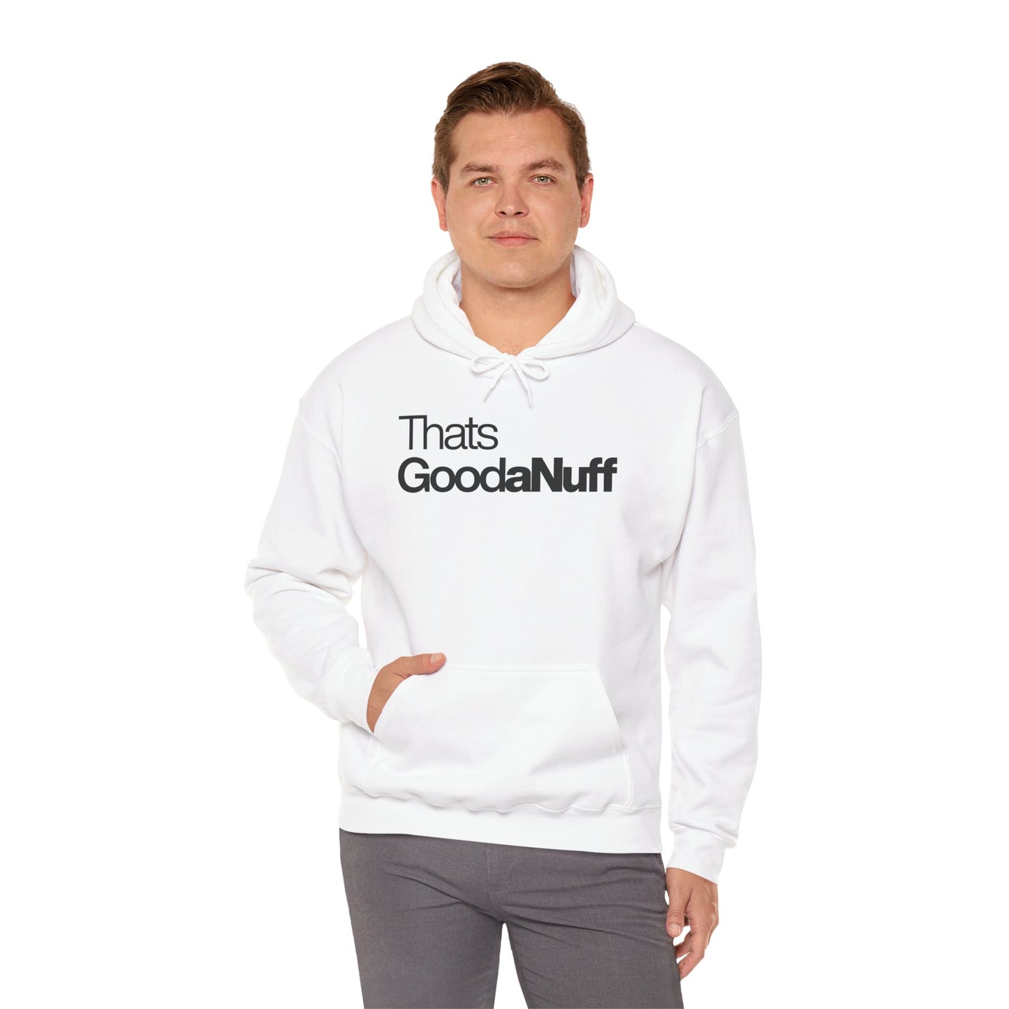Classic That's GoodaNuff Unisex Hoodie