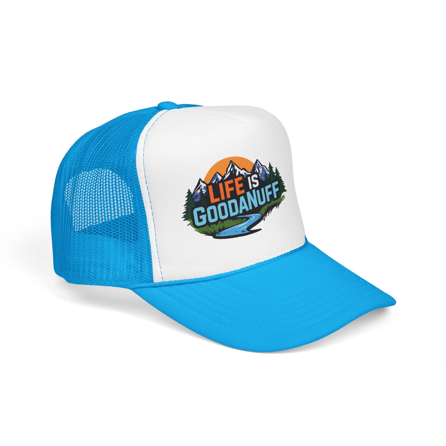 Life is GoodaNuff Trucker Hat