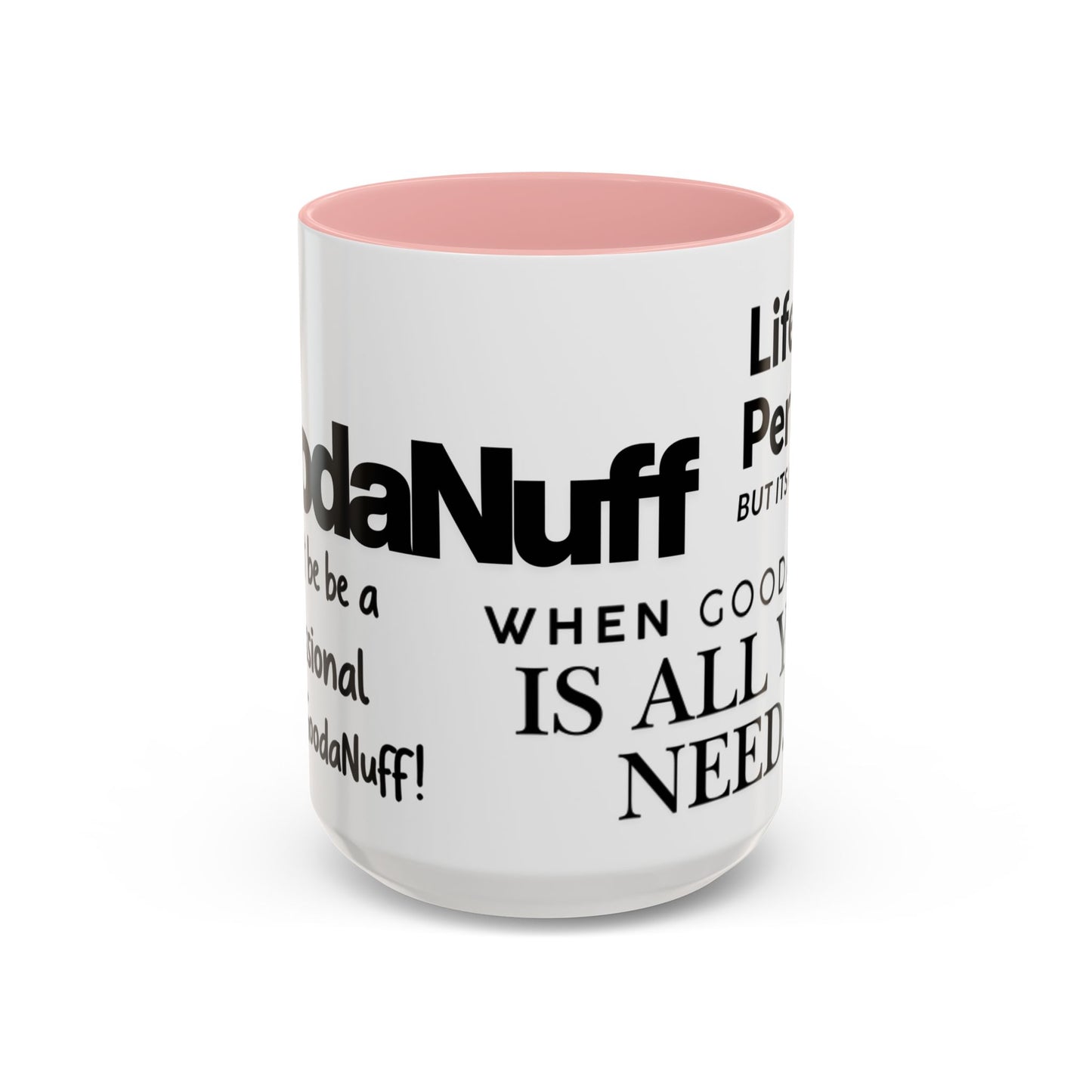 Its a GoodaNuff Coffee Mug